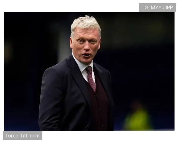 莫耶斯率西汉姆联强势回暖，重燃欧战希望